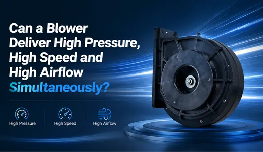 Can a Blowers Deliver High Pressure, High Speed and High Airflow Simultaneously.webp Can a Blowers Deliver High Pressure, High Speed and High Airflow Simultaneously.webp